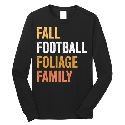 Football Season Fall Football Foliage Family Long Sleeve Shirt