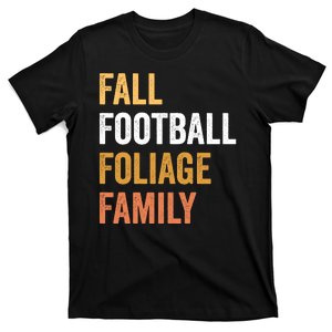 Football Season Fall Football Foliage Family T-Shirt