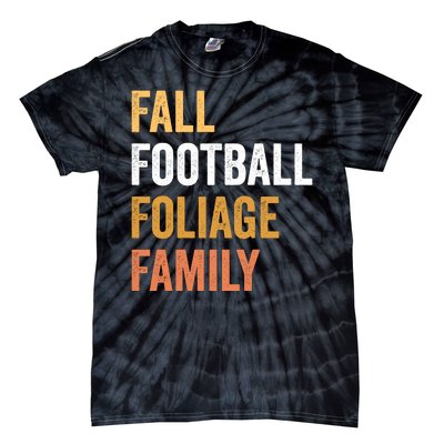 Football Season Fall Football Foliage Family Tie-Dye T-Shirt