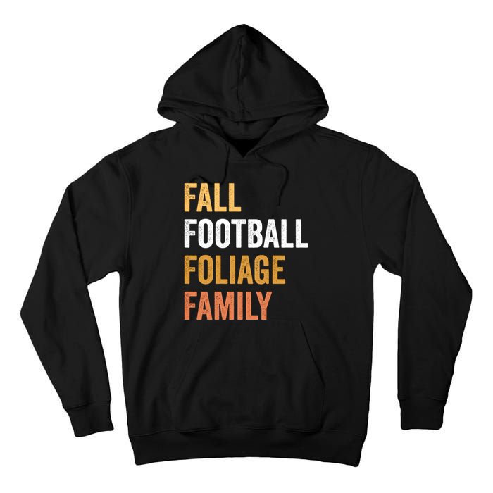 Football Season Fall Football Foliage Family Tall Hoodie