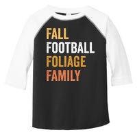 Football Season Fall Football Foliage Family Toddler Fine Jersey T-Shirt