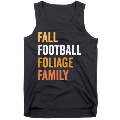 Football Season Fall Football Foliage Family Tank Top