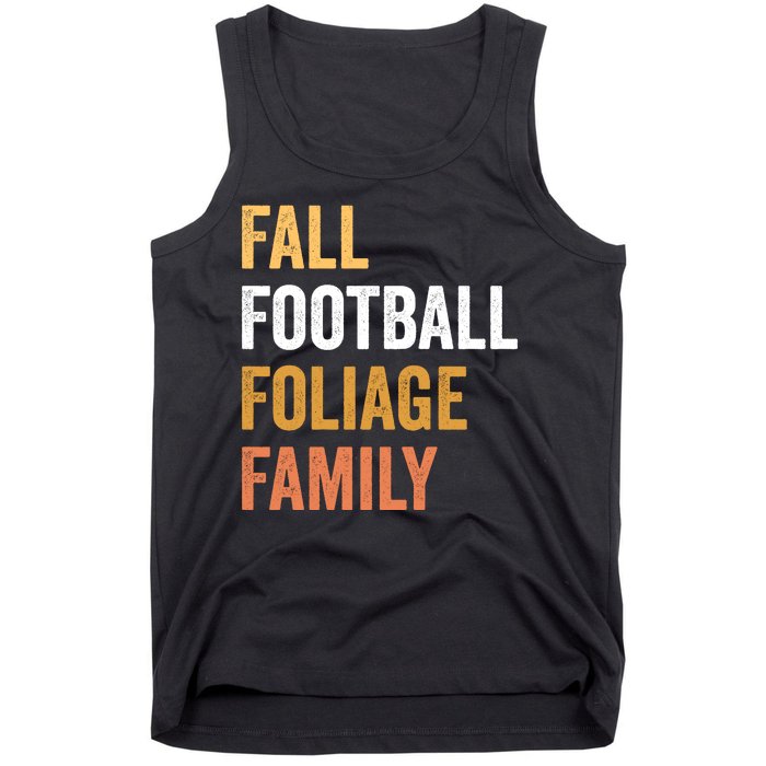 Football Season Fall Football Foliage Family Tank Top