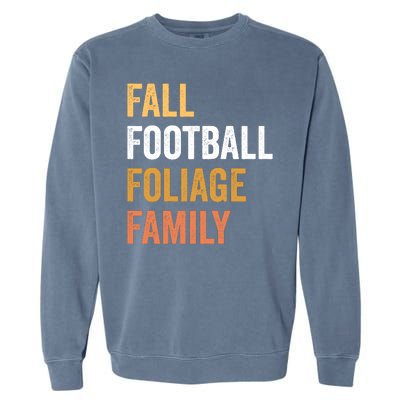 Football Season Fall Football Foliage Family Garment-Dyed Sweatshirt