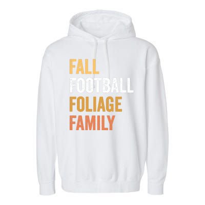 Football Season Fall Football Foliage Family Garment-Dyed Fleece Hoodie