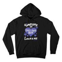 Falloutboy Someone Tall Hoodie