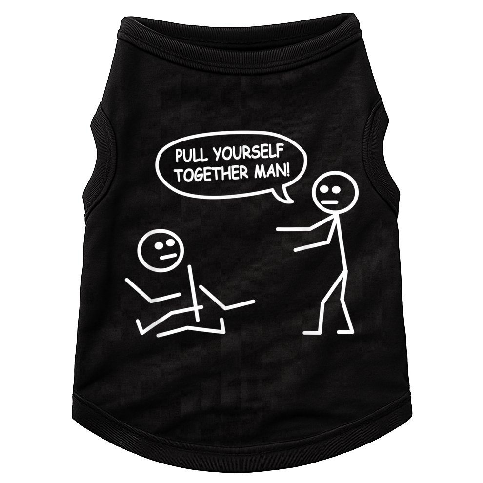 Funny Stick Figure Joke Pull Yourself Together Man Doggie Tank