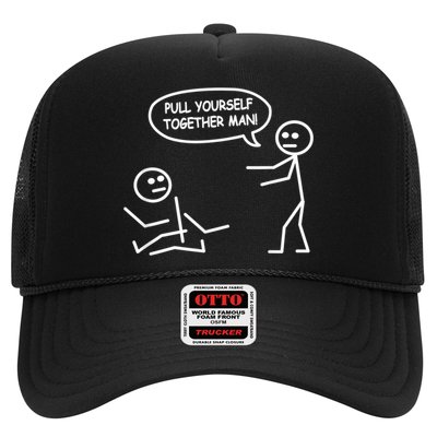 Funny Stick Figure Joke Pull Yourself Together Man Trucker Hat