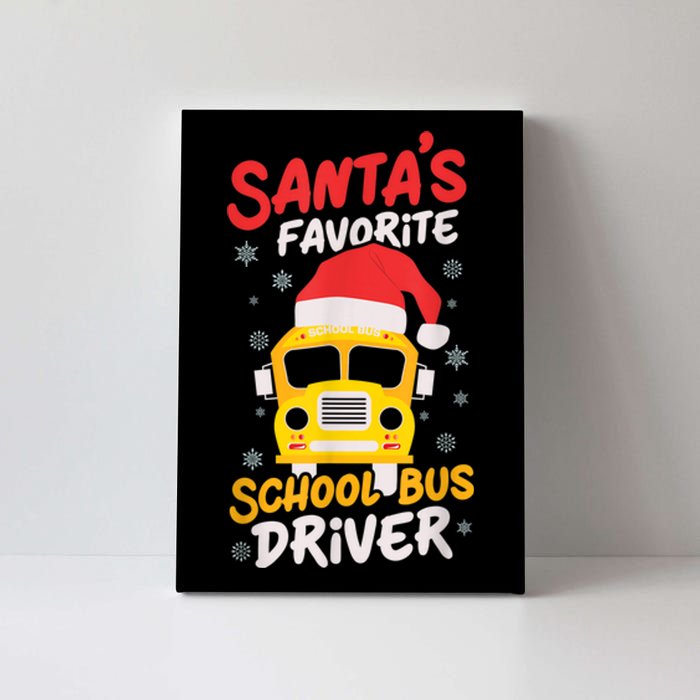 Funny Santas Favorite School Bus Driver Christmas Canvas