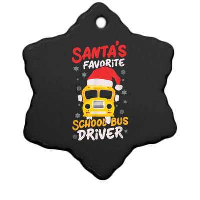 Funny Santas Favorite School Bus Driver Christmas Ceramic Star Ornament