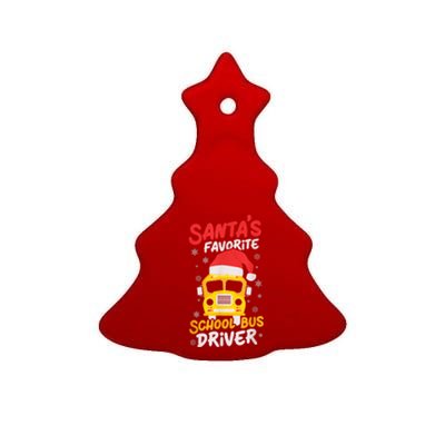 Funny Santas Favorite School Bus Driver Christmas Ceramic Tree Ornament