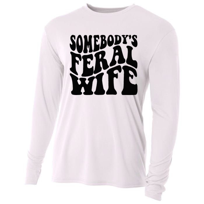 Funny Somebody's Feral Wife Groovy Retro Saying Hot Momma Cooling Performance Long Sleeve Crew