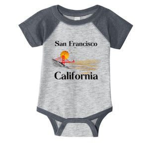 Funny San Francisco California Souvenirs Infant Baby Jersey Bodysuit