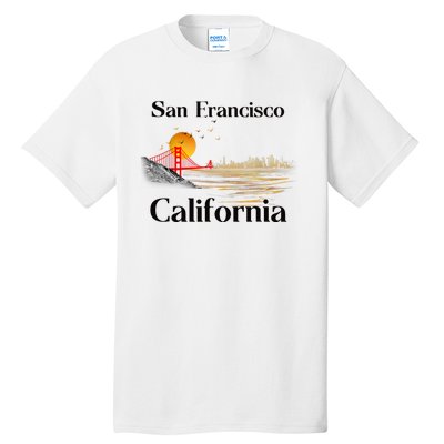 Funny San Francisco California Souvenirs Tall T-Shirt