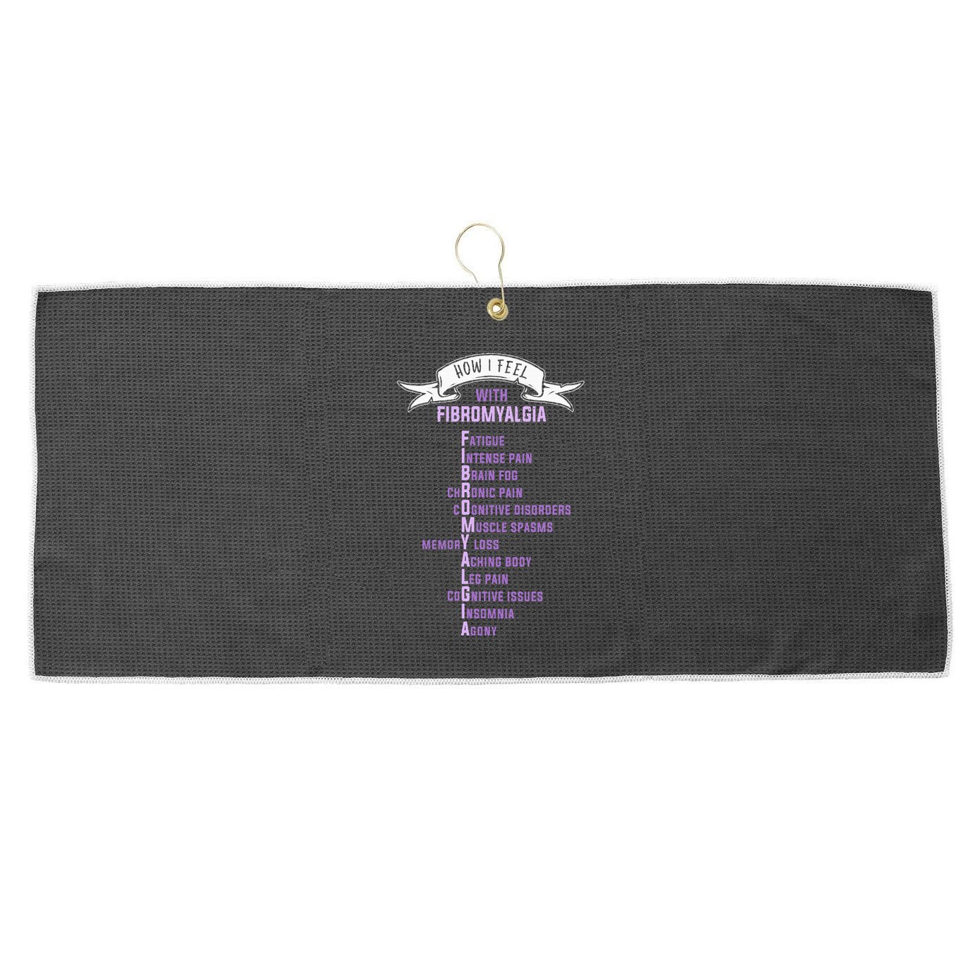 Fibromyalgia Spoonie & Fibro Awareness This Is My Flare Day Large Microfiber Waffle Golf Towel