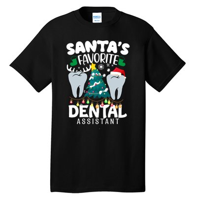 Funny SantaS Favorite Dental Assistant Christmas Santa Hat Tall T-Shirt