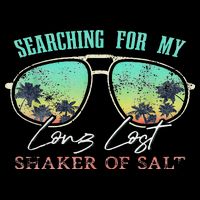 Funny Searching For My Long Lost Shaker Of Salt Shaker Cooling Performance Crew T-Shirt