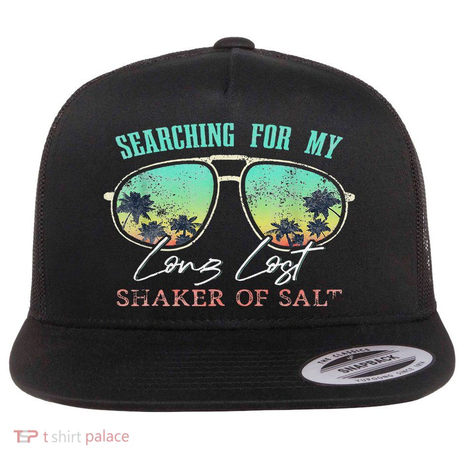 Funny Searching For My Long Lost Shaker Of Salt Shaker Flatbill Hat