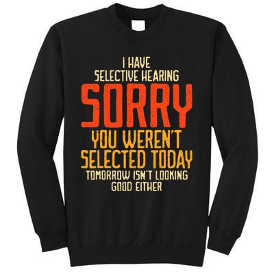 Funny Sayings For Sarcastic People Gag Sarcasm Tall Sweatshirt