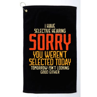 Funny Sayings For Sarcastic People Gag Sarcasm Platinum Collection Golf Towel