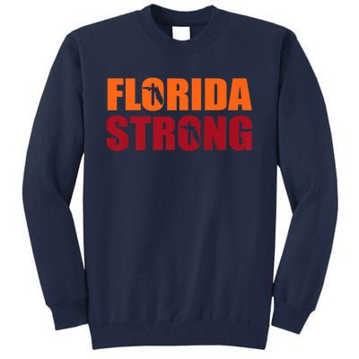 Florida Strong Tall Sweatshirt