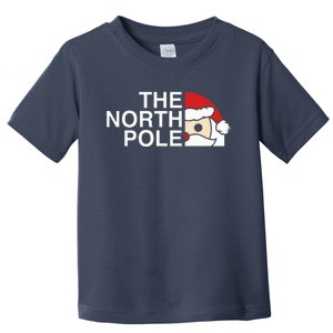 Funny Santa Face Christmas Parody The North Pole Toddler T-Shirt