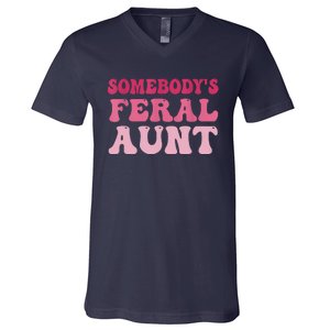 Funny Somebody's Feral Aunt Groovy For Mom Mother's Day V-Neck T-Shirt