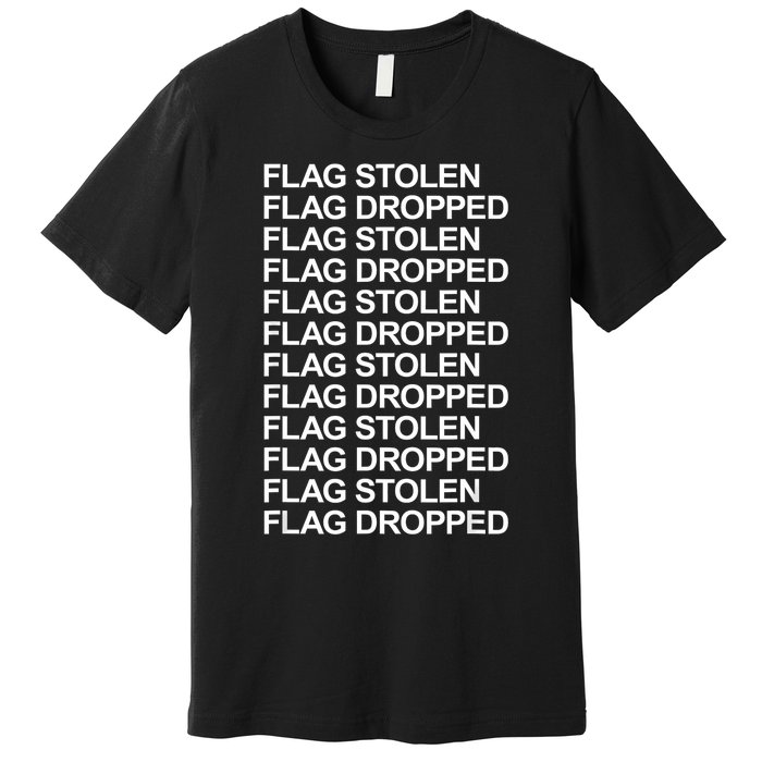 Flag Stolen Flag Dropped Funny Saying Quote Premium T-Shirt