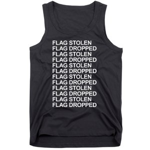 Flag Stolen Flag Dropped Funny Saying Quote Tank Top