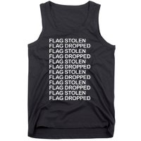 Flag Stolen Flag Dropped Funny Saying Quote Tank Top