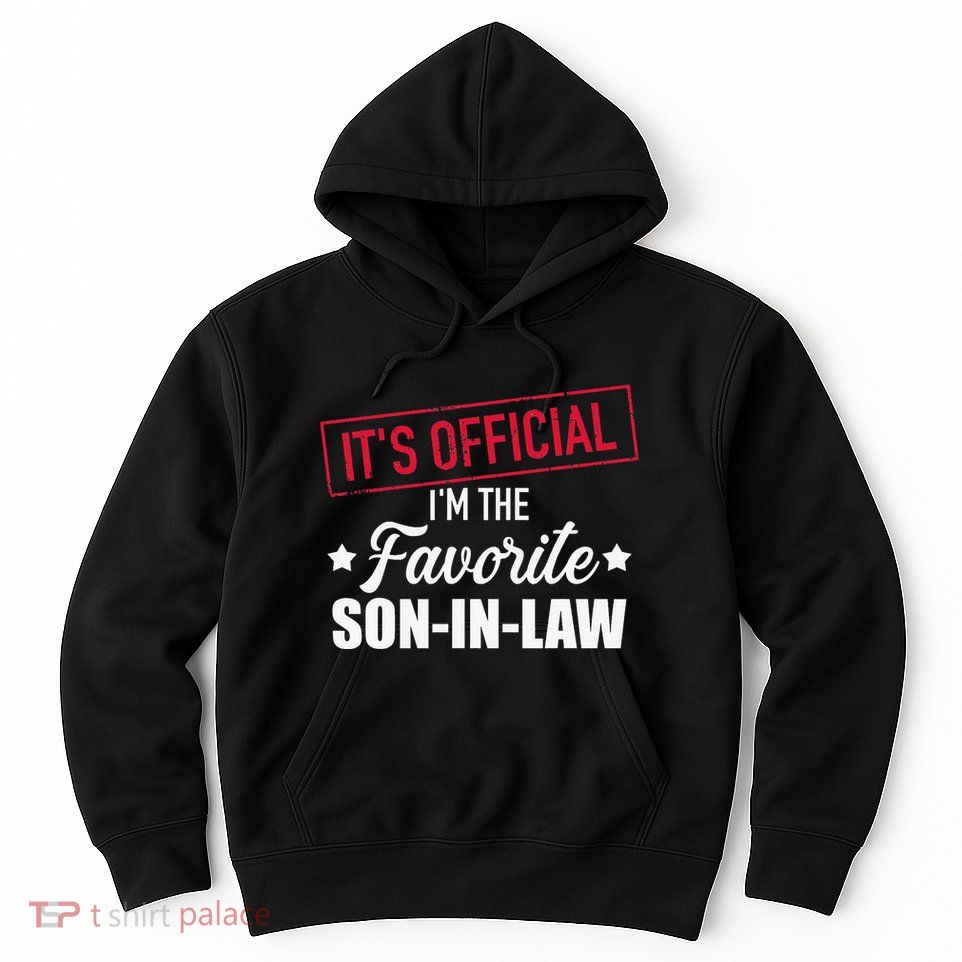 Favorite soninlaw from motherinlaw or fatherinlaw Hoodie