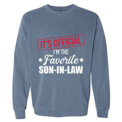 Favorite soninlaw from motherinlaw or fatherinlaw Garment-Dyed Sweatshirt