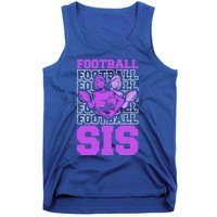 Football Sis Footballer Player American Football Sister Cute Gift Tank Top