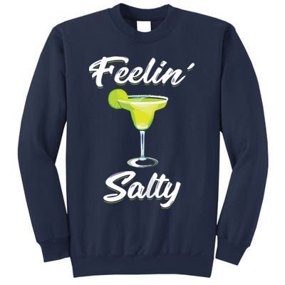 Feelin' Salty Funny Cinco De Mayo Margarita Sweatshirt