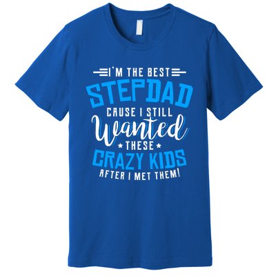 Funny Step Fathers I'm The Best Stepdad Step Dads Stepdads Gift Premium T-Shirt