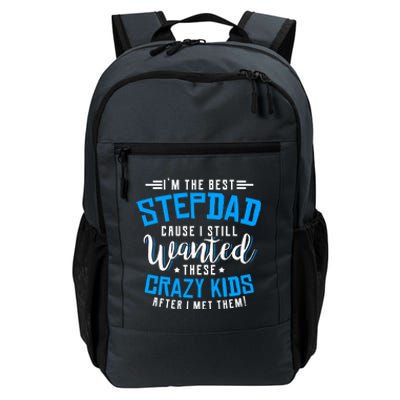 Funny Step Fathers I'm The Best Stepdad Step Dads Stepdads Gift Daily Commute Backpack