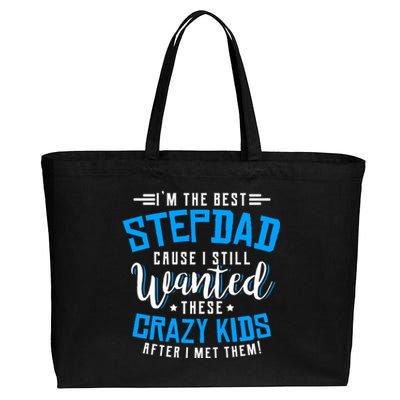 Funny Step Fathers I'm The Best Stepdad Step Dads Stepdads Gift Cotton Canvas Jumbo Tote