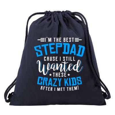 Funny Step Fathers I'm The Best Stepdad Step Dads Stepdads Gift Drawstring Bag