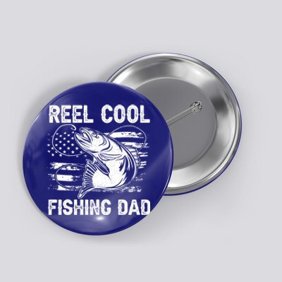 Fishing Stuff For Fathers Day Reel Cool Dad American Flag Meaningful Gift Button