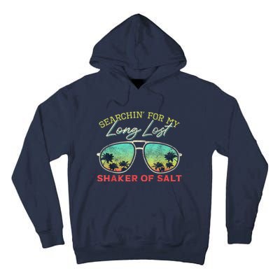 Funny Searching For My Long Lost Shaker Of Salt Shaker Tall Hoodie