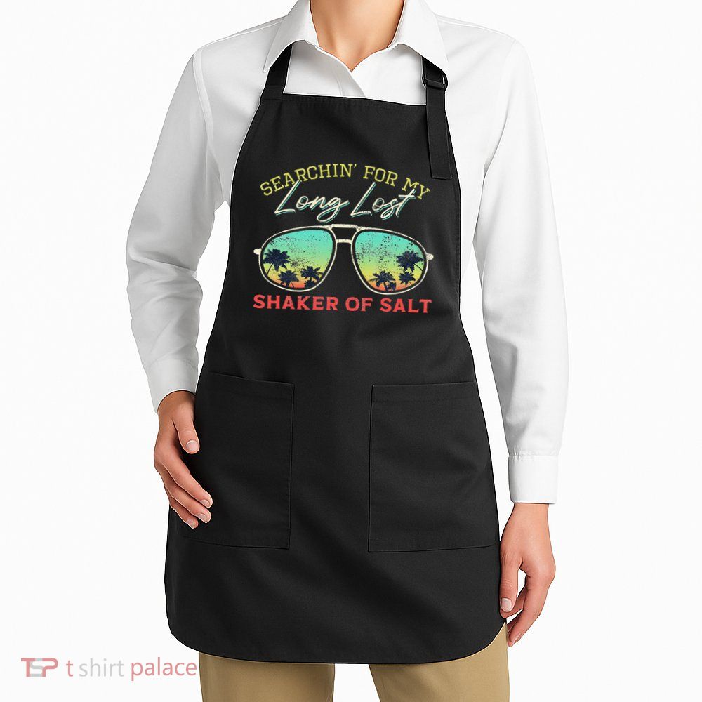 Funny Searching For My Long Lost Shaker Of Salt Shaker Apron