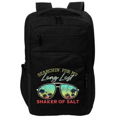 Funny Searching For My Long Lost Shaker Of Salt Shaker Impact Tech Backpack
