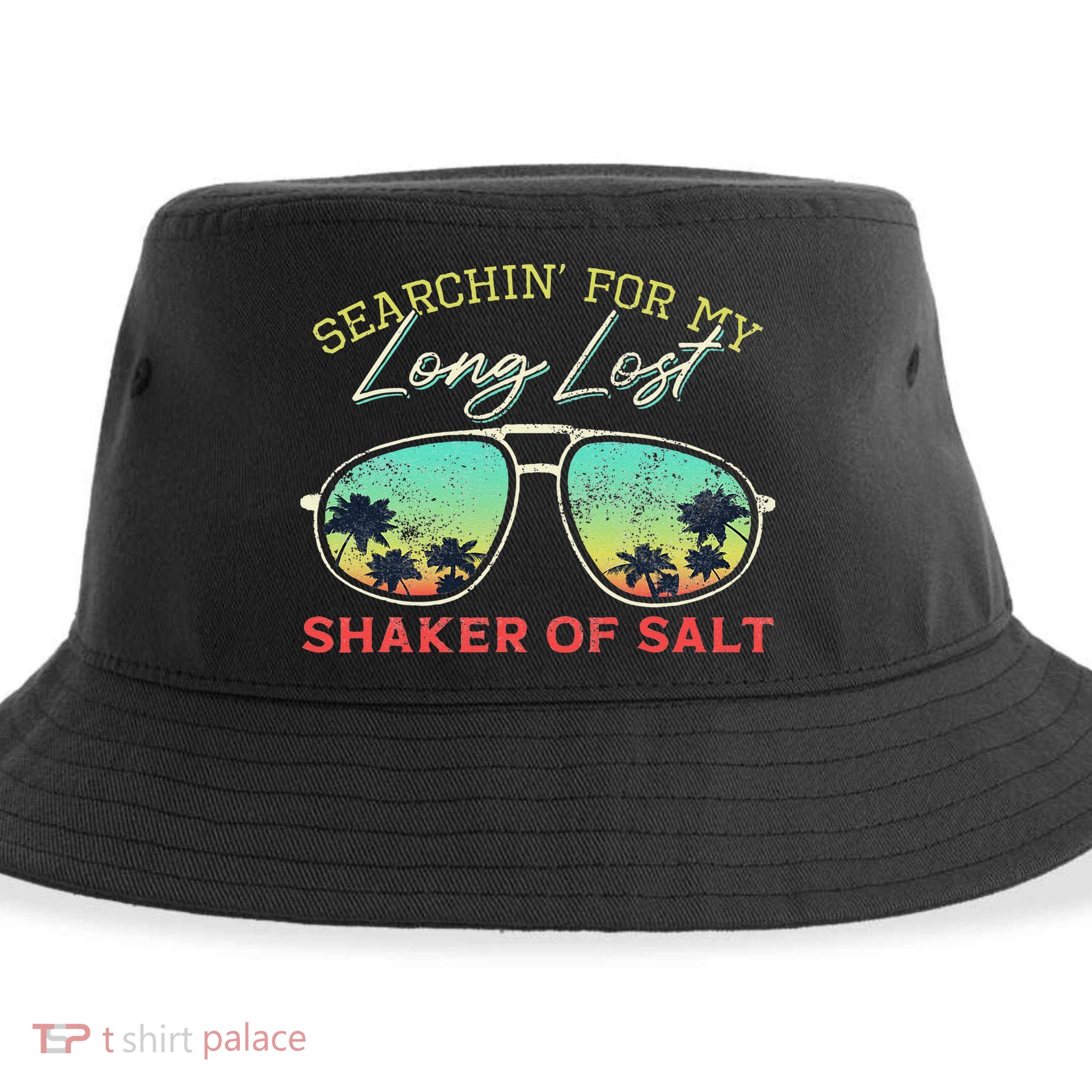 Funny Searching For My Long Lost Shaker Of Salt Shaker Sustainable Bucket Hat