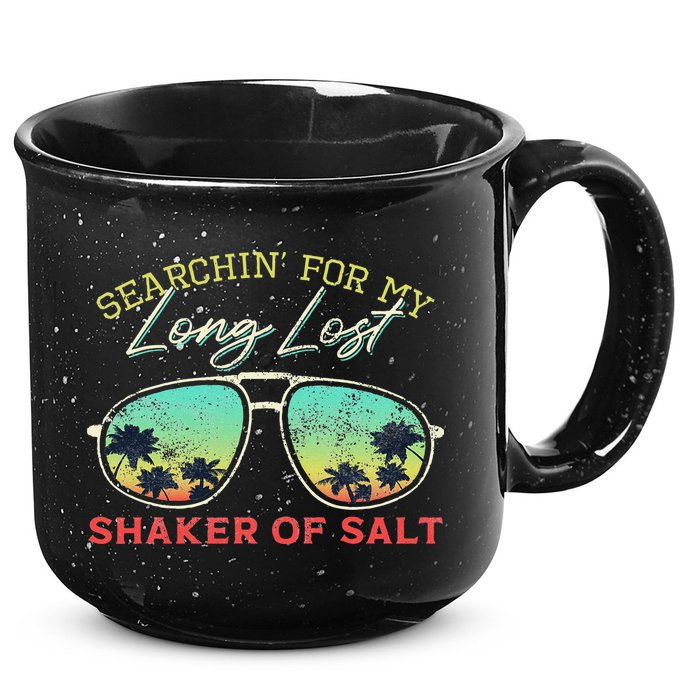 Funny Searching For My Long Lost Shaker Of Salt Shaker 15oz Campfire Ceramic Mug