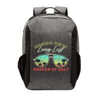 Funny Searching For My Long Lost Shaker Of Salt Shaker Vector Backpack