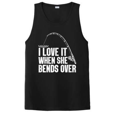 Fishing Shirt Funny I Love It When She Bends Over Shirt Funny Fly Fishing Meme PosiCharge Competitor Tank