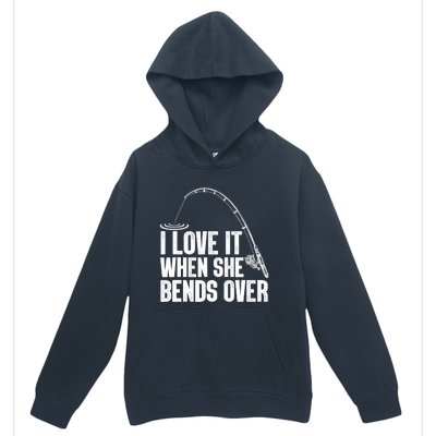 Fishing Shirt Funny I Love It When She Bends Over Shirt Funny Fly Fishing Meme Urban Pullover Hoodie