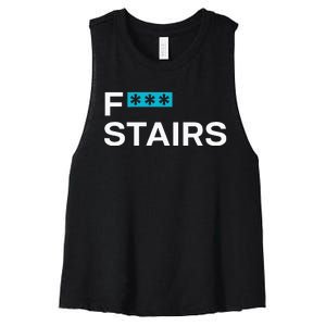 Fck Stair Fuck Stair Funny Saying Women's Racerback Cropped Tank