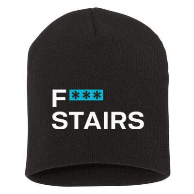 Fck Stair Fuck Stair Funny Saying Short Acrylic Beanie