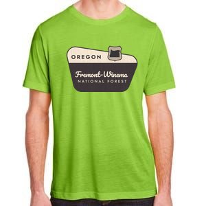 Fremontwinema State Forest Oregon Welcome Sign Vacation Gift Adult ChromaSoft Performance T-Shirt